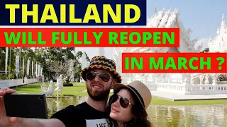 Thailand Will Fully Reopen in March?/ Thailand Reopening 2022 /Thailand News Updates/Travel Thailand