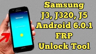 Samsung j320 FRP with Unlock tool Android 6.0.1