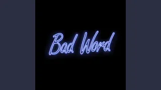 Bad Word