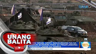 Mga tangke ng Israel Army, nakaumang na sa Gaza at Lebanon borders... | UB