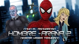 Como El Asombroso Hombre Araña 2 Debería Haber Terminado