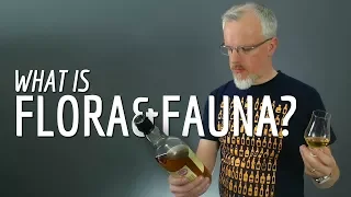 What is Flora & Fauna Single Malt Whisky?