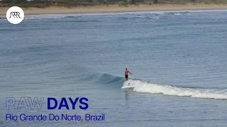 RAW DAYS | Longboard surfing in Rio Grande do Norte, Brazil | Small fun waves