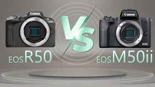 Camera Comparison : Canon R50 vs Canon M50 Mark II