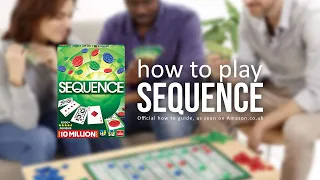 How to Play Sequence - The Official 'How to' Guide