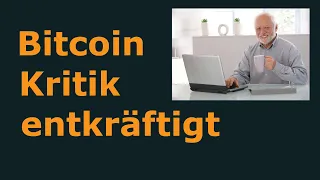 Alle Bitcoin Kritiken in unter 60 Minuten entkräftigt