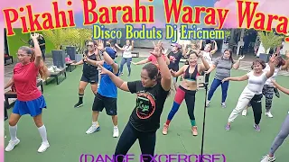 Pikahi Birahi Waray waray Disco Boduts Dj Ericnem Cardio Dance workout easy steps