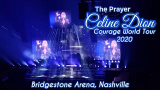 Celine Dion - The Prayer - Courage World Tour Concert in Nashville, Tennessee (January 13th, 2020).