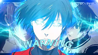 WARNING - BLUE LOCK [Edit/AMV]