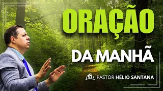 ORAÇÃO DA MANHÃ - HOJE 27/04 - Faça seu Pedido de Oração
