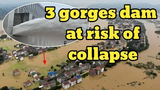 China flooding | floods threatened the three gorges dam, thousands of people evacuated