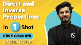 Direct and Inverse Proportions in One Shot | Maths - Class 8th | Umang | Physics Wallah