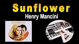 映画「ひまわり」オーケストラVer. /ヘンリー・マンシーニ Sunflower / HENRY MANCINI（耳コピ）★Electone cover( ELS-02C)