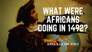 What Were Africans Doing In 1492?