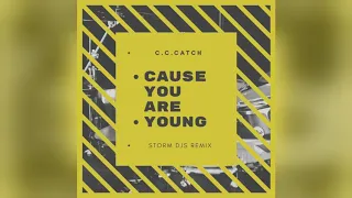 Mixupload.com Presents: C.C.Catch - Cause You Are Young (Storm DJs Extended mix)