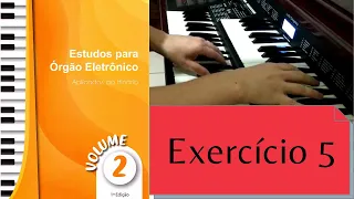 Exercício 5 - Volume 2 - Novos Métodos CCB