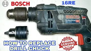 How to Replace Drill Chuck Bosch 16RE