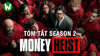 Tóm Tắt Money Heist (Phi Vụ Triệu Đô) | Season 2