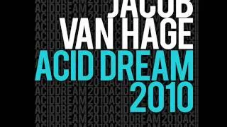 Jacob Van Hage - Acid Dream