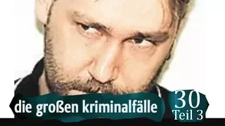 Die großen Kriminalfälle | S06E04 Teil 3/3 | Ronny Rieken - Der Mädchenmörder| Doku deutsch