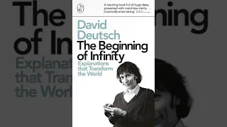 The Beginning of Infinity.  @DavidDeutschPhysicist