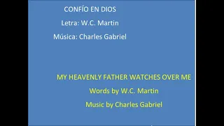 312 (GUA) PISTA Confío en Dios - INSTRUMENTAL My Heavenly Father Watches Over Me