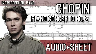 Chopin - Piano Concerto No. 2 in F minor, Op. 21 (Audio+Sheet) [Pogorelich]