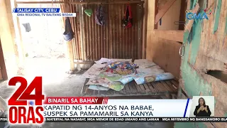 Kapatid ng 14-anyos na babae, suspek sa pamamaril sa kanya | 24 Oras