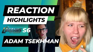 Reaction Highlights - ADAM TSEKHMAN in Legends of Tomorrow season 6