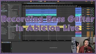 Recording Bass Guitar in Ableton Live