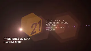 2021 Gold Coast & Northern Rivers Regional Architecture Awards