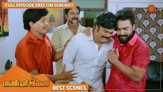 Pandavar Illam - Best Scenes | Full EP free on SUN NXT | 25 April 2022 | Sun TV | Tamil Serial