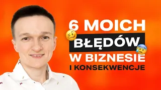 LBO #009 - 6 moich najgorszych błędów w Biznesie Online