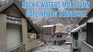 Rocky Waters Motor Inn Review & Walkthrough Gatlinburg Tennessee on the River Smokies 2022