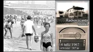 "Aici Radio Vacanța"/ Litoralul românesc / Amintiri din Tinerețe / Nostalgie / Vederi Vechi la Mare!