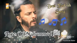The Love Of Muhammadﷺ | ft. | Song By Boran | Kurulus Osman | Best