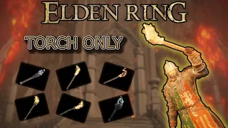 Can you beat Elden Ring with only torches?