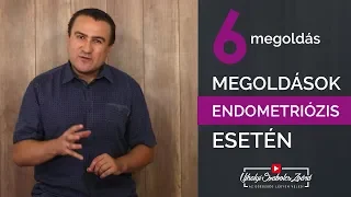 6 segítség Endometriózis esetén