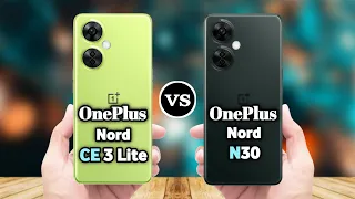 OnePlus Nord CE 3 lite Vs OnePlus Nord N30