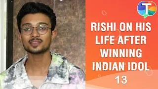 Indian Idol 13 winner Rishi Singh on his life after the show, his struggles & future | TV News