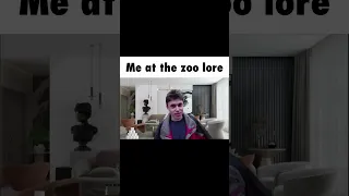 Me at the zoo lore