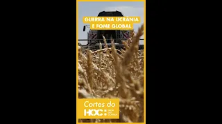 O MUNDO ESTÁ FICANDO SEM COMIDA | Cortes HOC