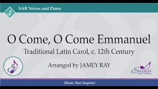 O Come, O Come Emmanuel - Arranged by Jamey Ray