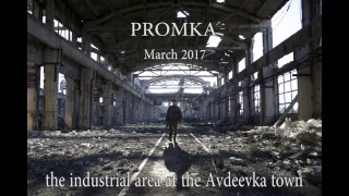 War in Ukraine. Avdeevka. Promka. March 2017.