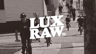 LUX RAW - Behind the scenes of filming for the Vans the Circle Video Competition - Part 4 #bmxstreet