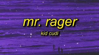 Kid Cudi - Mr. Rager (sped up/tiktok version) Lyrics | mr rager tell me where you're going