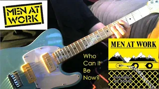 Men At Work - Who Can It Be Now? - SX Furrian P90 Tele