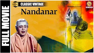 Nandanar - 1942 l Super Hit Classic Tamil Full Movie l Dhandapani Desikar , Serukalathur Sama