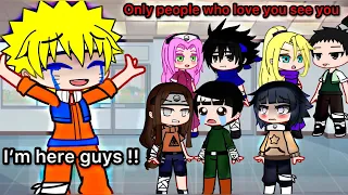 Only People Who Love You Can See You ✨ || Naruto meme || Gacha Life || Gacha Club