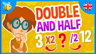 Double and Half of a Number | Kids Videos